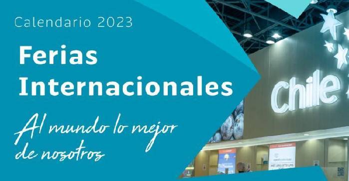 Calendario De Ferias Internacionales 2023 Chilealimentos 7687