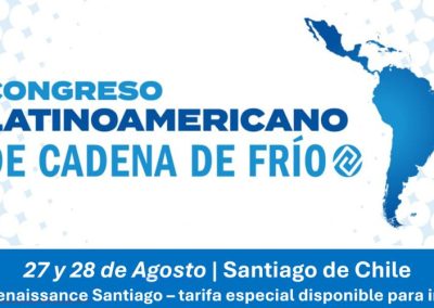 Participe del Congreso Mundial de la Cadena de Frío, Inscripciones antes del 15 de Agosto tendrán descuento del 25%