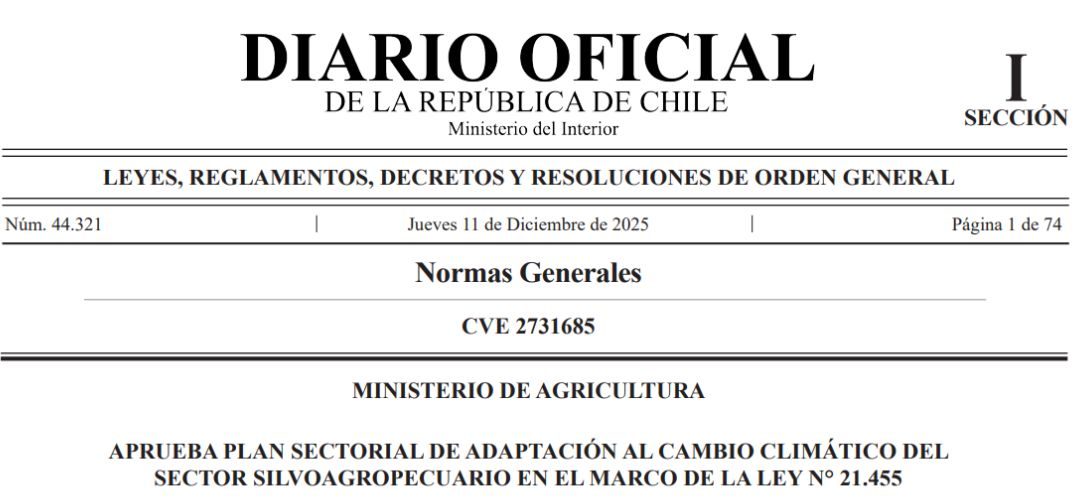 Chile: Diario Oficial publica la aprobación del Plan de Adaptación al Cambio Climático del Sector Silvoagropecuario