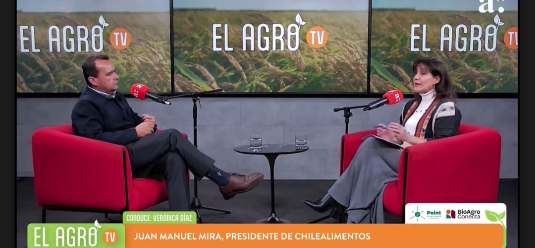 Entrevista a Presidente de Chilealimentos programa El Agro TV- Radio Agricultura