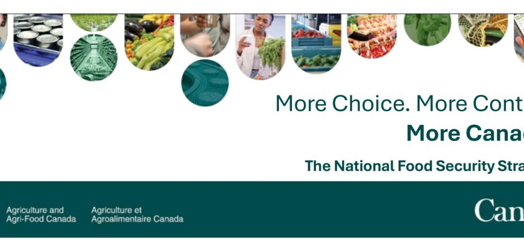 Canadá: Nueva estrategia alimentaria impulsa el crecimiento de la agroindustria y la producción local
